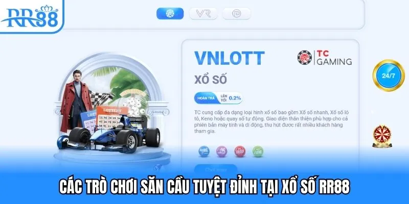Các trò chơi săn cầu tuyệt đỉnh tại xổ số RR88 Các trò chơi săn cầu tuyệt đỉnh tại xổ số RR88