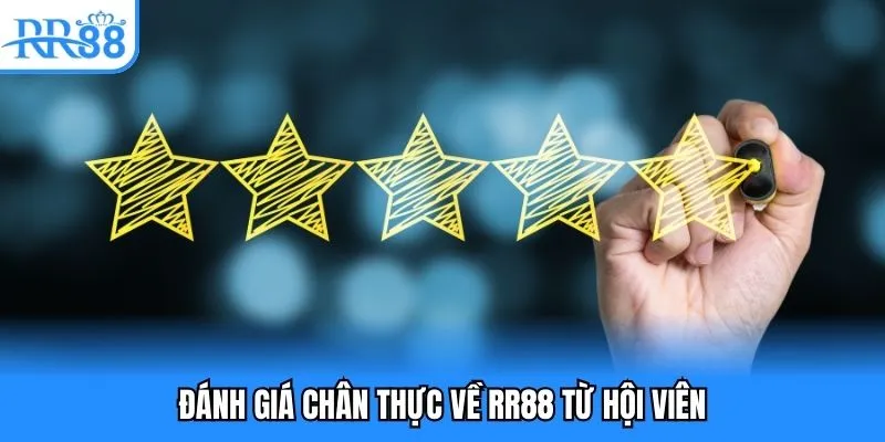 Đánh giá chân thực về RR88 từ hội viên Đánh giá chân thực về RR88 từ hội viên