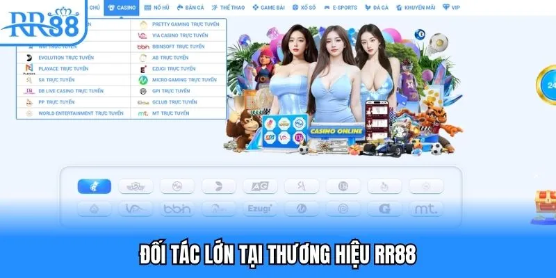 Đối tác lớn tại thương hiệu RR88 Đối tác lớn tại thương hiệu RR88