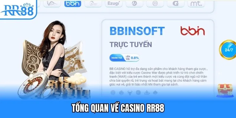 Tổng quan về casino RR88 Tổng quan về casino RR88